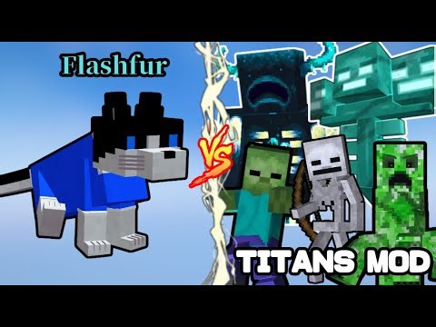 Flashfur vs The Titans Mod 1.20.1