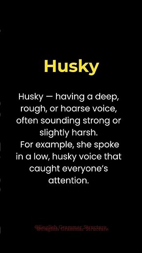 Husky – A Word for Deep and Rough Voice! | English Vocabulary | English Learning