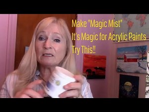 How to Make "MAGIC MIST" for Acrylic Painting WET on WET technique..