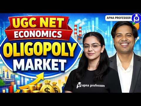 UGC NET Economics | Oligopoly Market Explained | @DrLokeshBali​