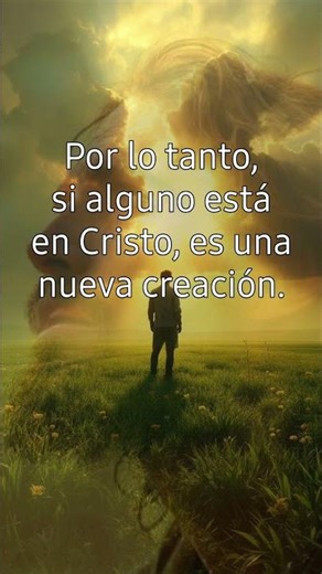 Nueva creación en Cristo #biblia #shorts #reflexion