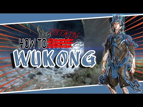 How to Get Wukong on Warframe – FAST Farming Guide