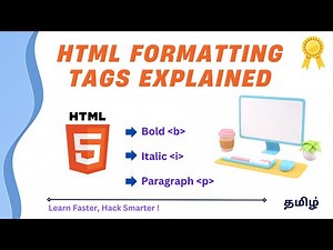 HTML Formatting Tags in Tamil | Bold, Italic, Paragraph, Line Break, and Heading Tags Explained