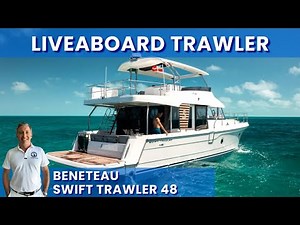 PERFECT COUPLE'S LIVEABOARD - BENETEAU SWIFT TRAWLER 48 BOAT WALKTHROUGH