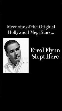 His NIGHTMARE First Marriage- Errol Flynn