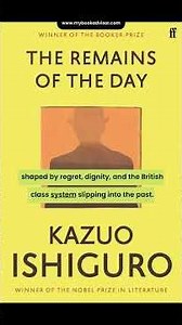 The Remains of the Day by Kazuo Ishiguro: Duty vs. Regret