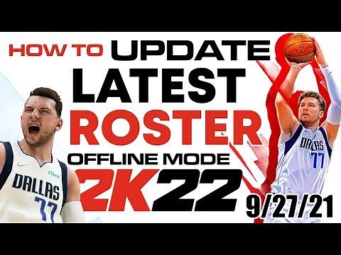 HOW TO UPDATE NBA2k22 OFFICIAL ROSTER 9 27 21 WITH ROOKIES and MORE
