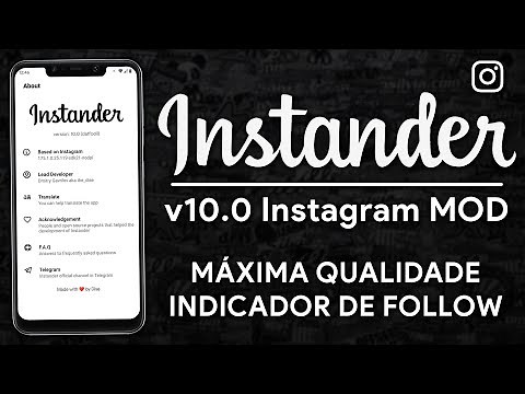 Instander v10.0 | NOVA VERSÃO do Instagram MODIFICADO com MÁXIMA QUALIDADE e Indicador de SEGUIDOR