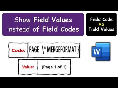 How to Show Field Values Instead of their Codes in MS Word Document