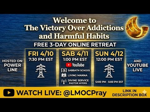 Victory Over Addiction and Harmful Habits - Free 3-Day Online Retreat