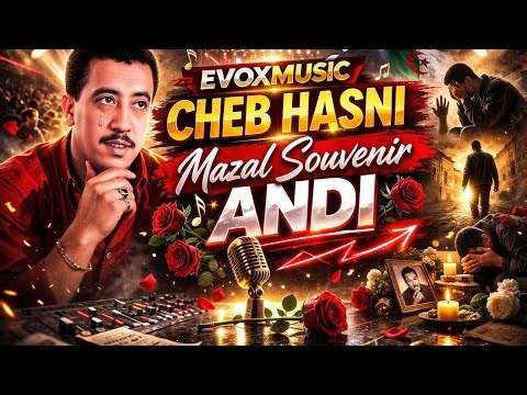 CHEB HASNI MAZAL SOUVENIR ANDI REMIX