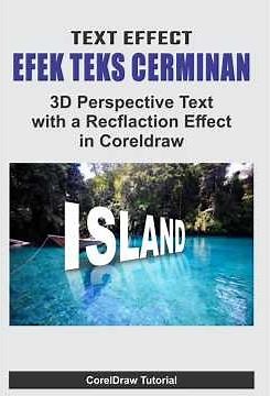 Efek Teks Pencerminan - 3D Perspective Text With a Recflaction Effect in Coreldraw #tutorial