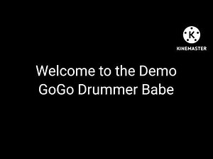 GoGo Drummer Babe Demo