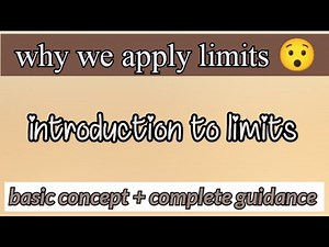 What is limit? | why we apply Limits? | introduction to limit | differential calculus