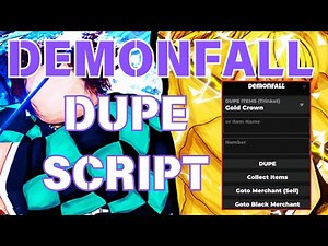 Demonfall Dupe Hack Script | PC & MOBILE | PASTEBIN 2024