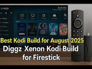 Best Kodi build August 2025 | Diggz Xenon Kodi Build for Firestick: Complete Installation Guide