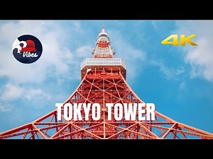 [4K] TOKYO TOWER