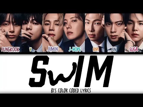 BTS 'SWIM' LYRICS (방탄소년단 swim 가사) COLOR CODED