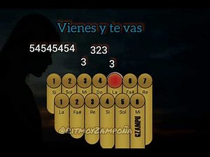 Vienes y te vas- tutorial en zampoña-paso a paso