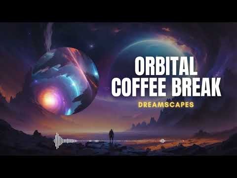 Orbital Coffee Break ☕ | Chillhop in Space