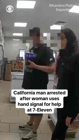 The Alhambra Police Department says a woman used hand signals to discreetly ask for help during a domestic violence incident at a 7-Eleven in Alhambra, California. Officers responded after someone recognized the signal and called authorities. When officers moved to search the suspect, identified as John Palombi of Glendora, he tried to flee but was quickly caught in the parking lot. Police say Palombi was booked into the APD Jail and found to have an active warrant and a stun gun on him. | CBS N