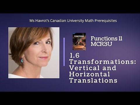 Functions 1.6 Transformations - Vertical and Horizontal Translations