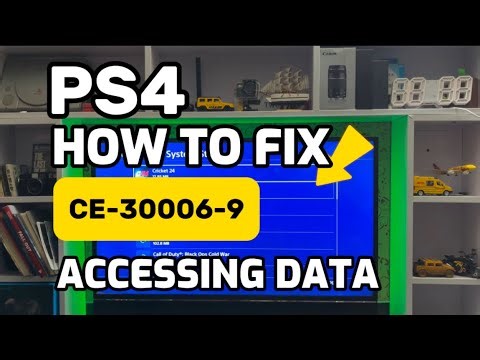 How to Fix PS4 error CE 30006-9- An Error occurred while accessing the data