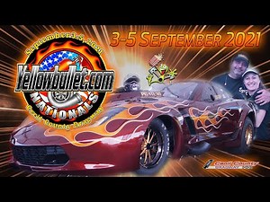 12th Annual Yellow Bullet Nationals - Saturday