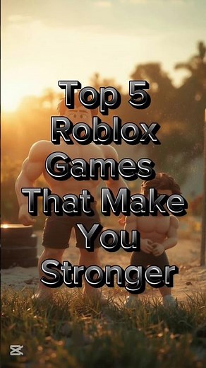 Top 5 Roblox Games That Make You STRONGER 💪( You must try )
