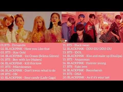 BTS (방탄소년단) & BLACKPINK (블랙핑크) - PLAYLIST 💕