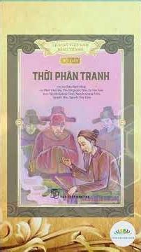Lịch sử Việt Nam bằng tranh - bộ dày - Thời Phân Tranh | Nhiều tác giả