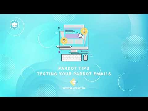 Pardot Tip: Testing Your Emails