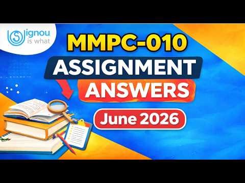 IGNOU MMPC-010 Assignment Answers June 2026 | Solved Assignment | MMPC-10 | MMPC10 | MBA