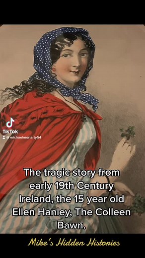 Ellen Hanley: The Colleen Bawn Tragic Story | Irish History TikTok