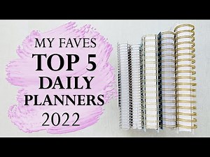 MY TOP 5 DAILY PLANNERS for 2022!