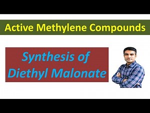 Synthesis of Diethyl malonate (Malonic ester) | Dr. Bharat Baria