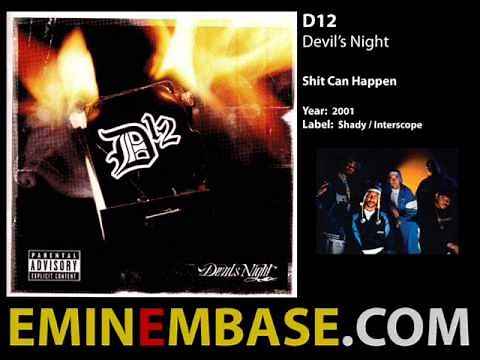 D12 - Shit Can Happen