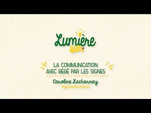 Comment bébé communique avec les signes ? | Lumière sur la communication avec bébé par les signes