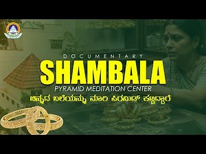 She sold her bangles for Pyramid contruction | Shambala Pyramid | Ullal #PSSMPYRAMIDS #Karnataka