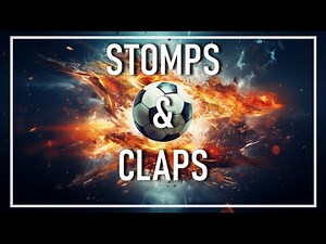 Stomps and Claps - Background Music for Videos