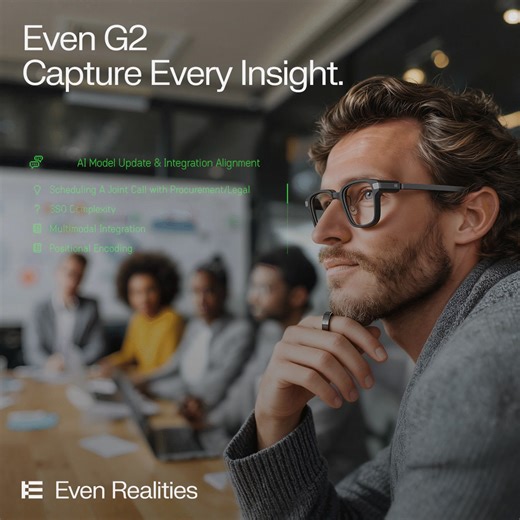 Even G2. AI that lives in your sight. – For every meeting, every pitch — Conversate has you covered. – AI contextual support that feels effortless. – Your intelligence — amplified quietly. Quietly extraordinary. | Even Realities