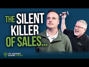 Selling Life Insurance: The Real Reason Agents Fail and How to Beat It LIAP Ep300