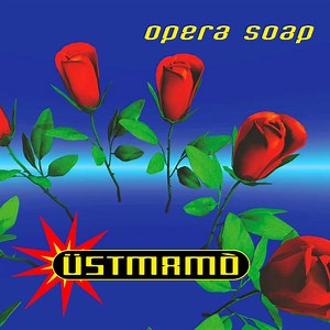 Üstmamò - Opera Soap