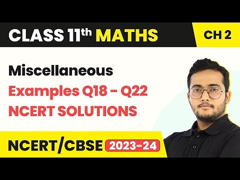 Relations & Functions Miscellaneous Examples NCERT Solutions | Class 11 Maths Chapter 2 CBSE/IIT-JEE