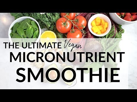 The Ultimate Micronutrient Smoothie