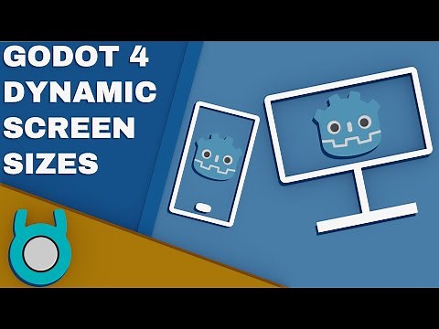 Godot 4 Dynamic Screen Sizes