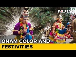 Onam Celebrations In Kerala End With A Cultural Feast