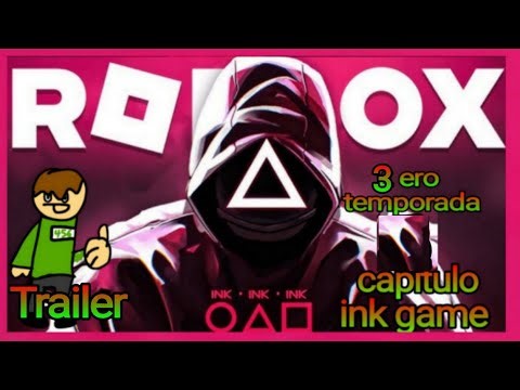Trailer temporada 3 ink game