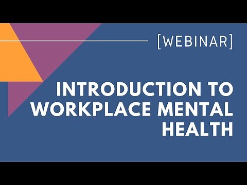 Introduction to Workplace Mental Health