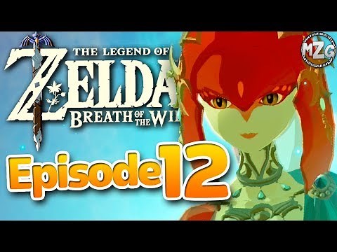 Vah Rutah released! Mipha's Grace! - The Legend of Zelda: Breath of the Wild Gameplay - Episode 12